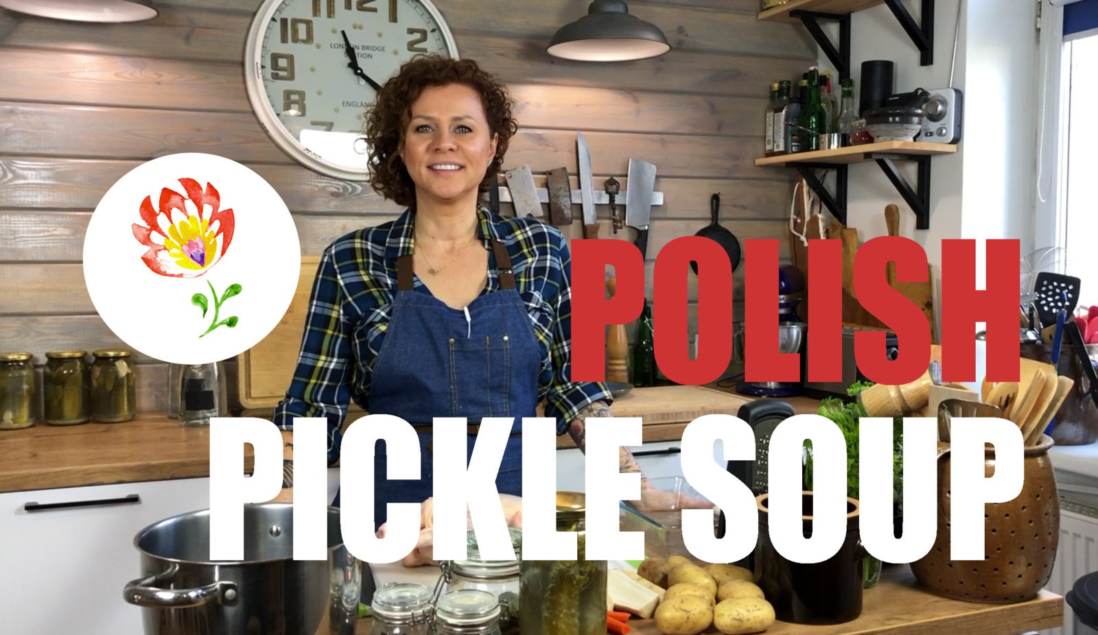 New Video Pickle Soup {Zupa Ogórkowa} Polish Your Kitchen